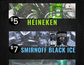#1 for Please design a similar drink specials poster as I attached below with Heineken - $5. Smirnoff black &amp; Ice - $7. And the blue drink “Blue La’Gan” - $10. Needed ASAP as event is in 3 hours. Feel free to ask any questions printouts will be A4 paper size. by bilalahmed0296