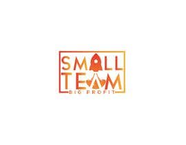 Nambari 54 ya Small Team. Big Profit  Logo Creation Contest na Ahhmmar