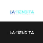 #32 for I need a logo the for a company name LA TIENDITA that means the little store on English af taposiart
