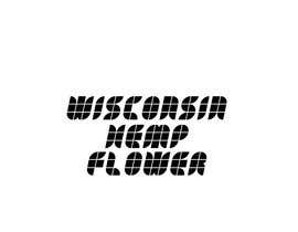 #22 for Wisconsin Hemp Flower Logo in a style Similar to an Uploaded File by torkyit