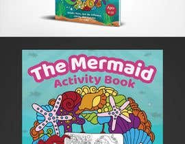 #30 para Mermaid Activity Book Cover (6-10) por ReallyCreative