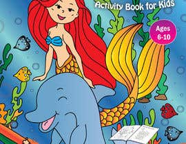 #27 para Mermaid Activity Book Cover (6-10) por SvetaVeryovkina