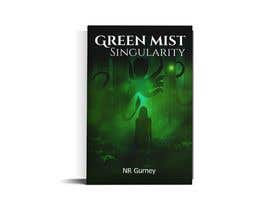 #46 for Green Mist Singularity _ Book Cover Competition by TheScylla