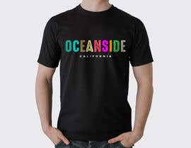 Číslo 333 pro uživatele Oceanside, CA T-shirt design contest od uživatele Proshantomax