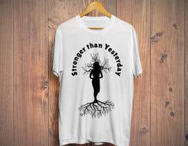 #13 for T-Shirt black and white vector design silhouette for &quot;Stronger than Yesterday&quot; by Tamim08