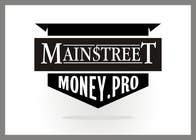 Bài tham dự #25 về Graphic Design cho cuộc thi Logo Design for MainstreetMoney.Pro (with plenty of banner work available after)