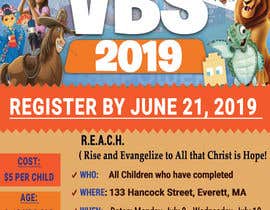 Nro 67 kilpailuun Vacation Bible School Flyer käyttäjältä freelancernur19