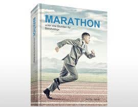 Nro 8 kilpailuun eBook cover for a running book käyttäjältä madartboard