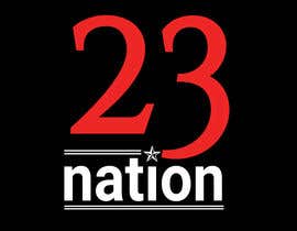 #44 for I need ‘nation’ in white writing sloped though the number 23 by HashamRafiq2