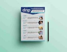 #15 Drip Brochure Design részére sahrearhossen által