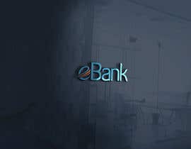 #72 para Design a logo for eBank de sopnilldas1