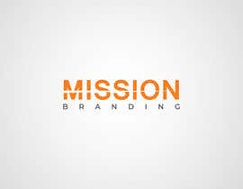 #137 for LOGO DESIGN FOR &quot; MISSION BRANDING by nazzasi69