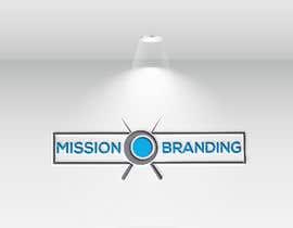 #128 for LOGO DESIGN FOR &quot; MISSION BRANDING by mf0818592
