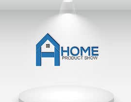 #25 för Create a new logo for our Home Product Show av ah4523072
