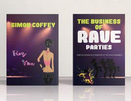 #48 para The Business Of Rave Parties - Book project de razibbeg