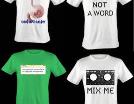 Nambari 10 ya Design 4 funny t-shirts for streetshirts.com na Luisportas