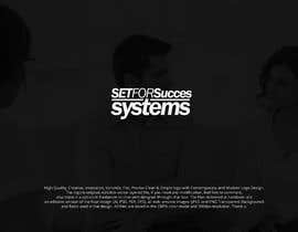 #176 para Design a logo for SET for Success System de chiliskat10