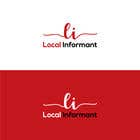#609 for A logo and a graphic for a start up: Local Informant by masumgs23