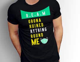 #43 for T-shirt design C.R.E.A.M av dreamquality