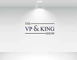 Číslo 137 pro uživatele Podcast Logo Design - The VP &amp; King Show od uživatele tazwaratik3