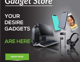 #43 for Looking for performance banner related to Gadget store by Eftak