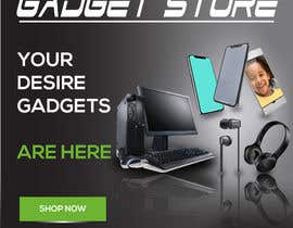 #44 for Looking for performance banner related to Gadget store by Eftak