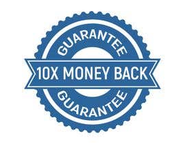 #49 for 10X Money Back Guarantee badge by boschista
