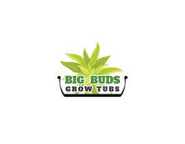 #314 for Design a cool , catchy,  logo for out grow tubs that grows BIG BUDS. Eye catching logo by DelwarSujon