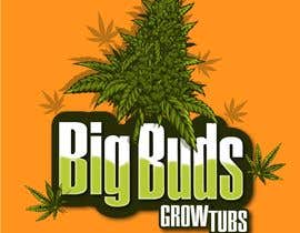 #320 for Design a cool , catchy,  logo for out grow tubs that grows BIG BUDS. Eye catching logo by sanchezchina06