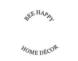 #125 dla Company Name:  Bee Happy Home
 
Description: Home Décor sales.
 
Items sold:  Home furnishings, décor, accessories, gifts and more
 
Would like a logo that would be more of an antique design with a bee and shaped round. przez joanarbailey