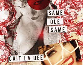 larnacouer님에 의한 Cait La Dee Single “Same Ole Same을(를) 위한 #14