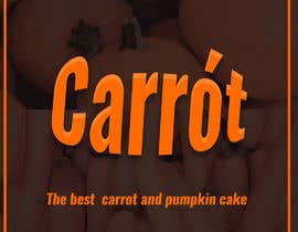 #23 for Best Carrot cakes company af IstrateEduard