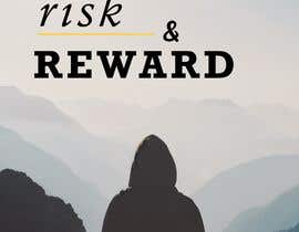 #49 para Cover page of Ebook: Courage, Risks and Rewards de Anjalimaurya1