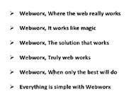 #163 for tag line for my company Webworx af UmBrAnOkS