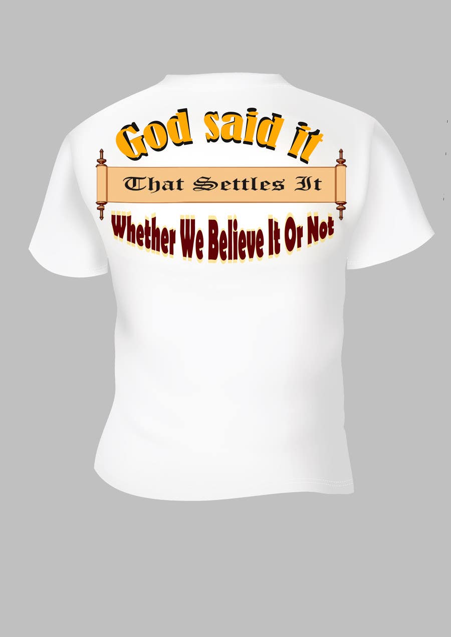 Contest Entry #17 for                                                 Scroll Design for back of White T-shirt
                                            