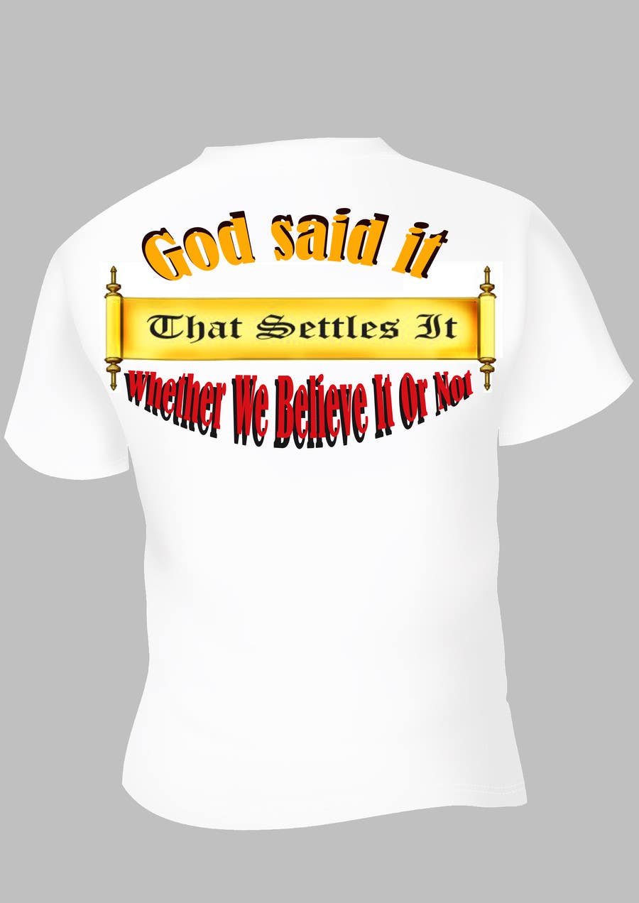 Contest Entry #34 for                                                 Scroll Design for back of White T-shirt
                                            