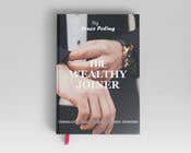 #253 for Book cover design for The Wealthy Joiner af Rubaiislam