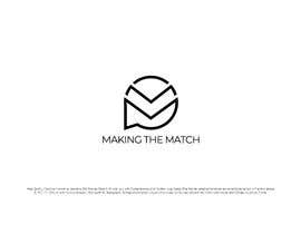 #371 para Logo creation Making the Match de Faustoaraujo13