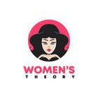 #434 para I want a cool logo for my brand Women&#039;s Theory. por fedrek0