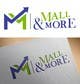 Entri Kontes # thumbnail 60 untuk                                                     Design a Logo for Mall and More
                                                