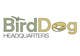 Predogledna sličica natečajnega vnosa #8 za                                                     Design a Logo for Bird Dog Headquarters
                                                