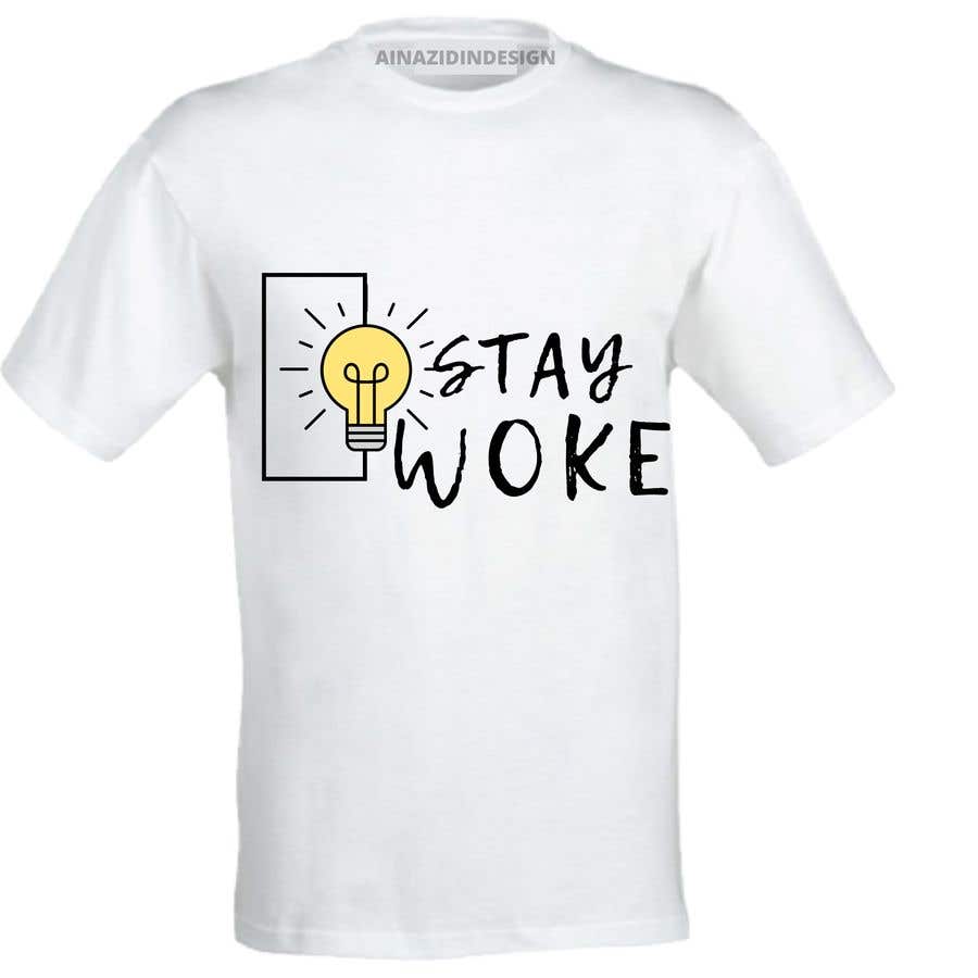 Contest Entry #70 for                                                 “Stay Woke”
                                            