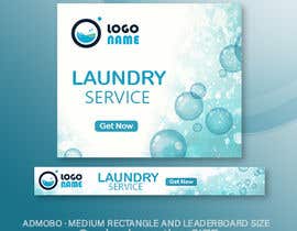 Nro 38 kilpailuun Banner Ads Laundry service käyttäjältä SMHasan44