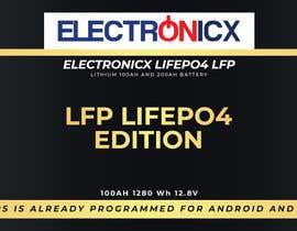 dimasrahmat652 tarafından Label design Lifepo4 LFP 100AH und 200AH Battery with Electronicx brand için no 180