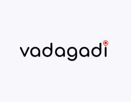 #804 for NEED simple distinctive meaningful LOGO design for our company-  vadagadi by MstParvinAktar
