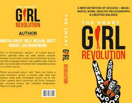 #112 untuk Design a book cover for SMART GIRLS REVOLUTION oleh tapurayhun6040