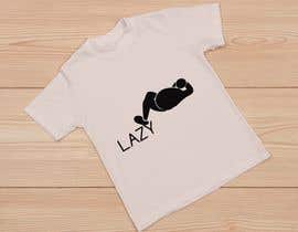 #32 Design theme base t-shirts (lazy) részére azizulhakimrafi által
