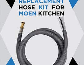 #17 untuk Looking for product Packaging Design for a New Product [Replacement Hose kit for Moen Kitchen Faucets] oleh aykamel