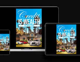 #81 for CREDIT IS WEALTH DIY CREDIT GUIDE by aj13mjoshi