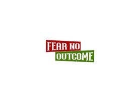 nº 600 pour Logo - Fear No Outcome par ummehabibamost 